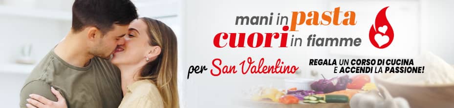 A San Valentino regala un corso di cucina